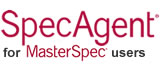SpecAgent for MasterSpec users